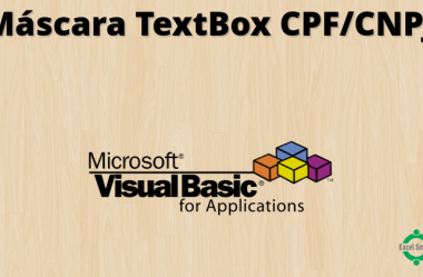 Mascara para Formatar CPF e CNPJ em TextBox VBA