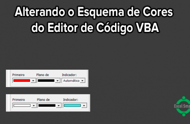 Excel VBA – alterando esquema de cores do editor de código VBA